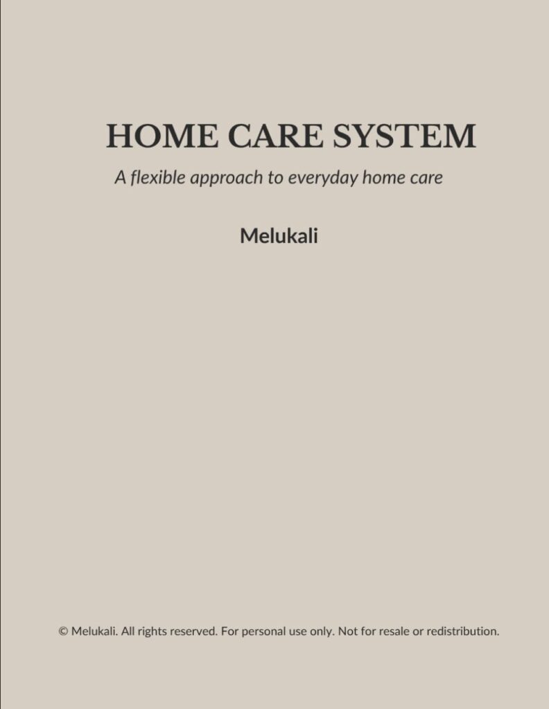 Home Care System Planner: Daily, Weekly & Laundry Care with Flexible Pages for Full, Quick & Busy Days