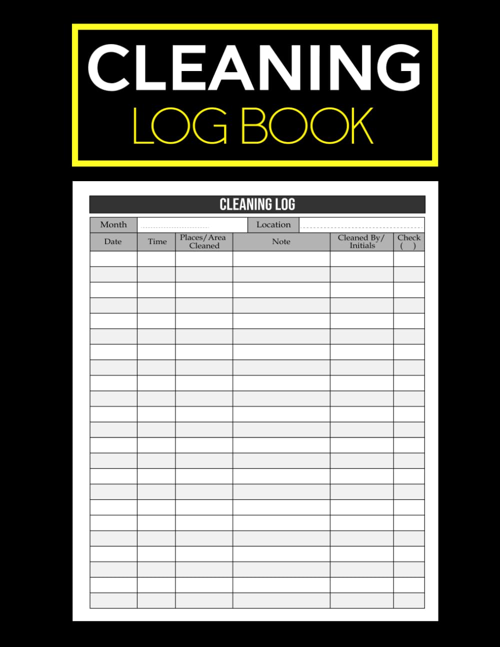 Cleaning Log Book: Daily Cleaning Record Tracker for Home, Offices, Restaurants, Hotels, Cafes, Clinics, Care Homes & More | Checklist for Sanitation & Compliance|8x 11 | 100 Pages