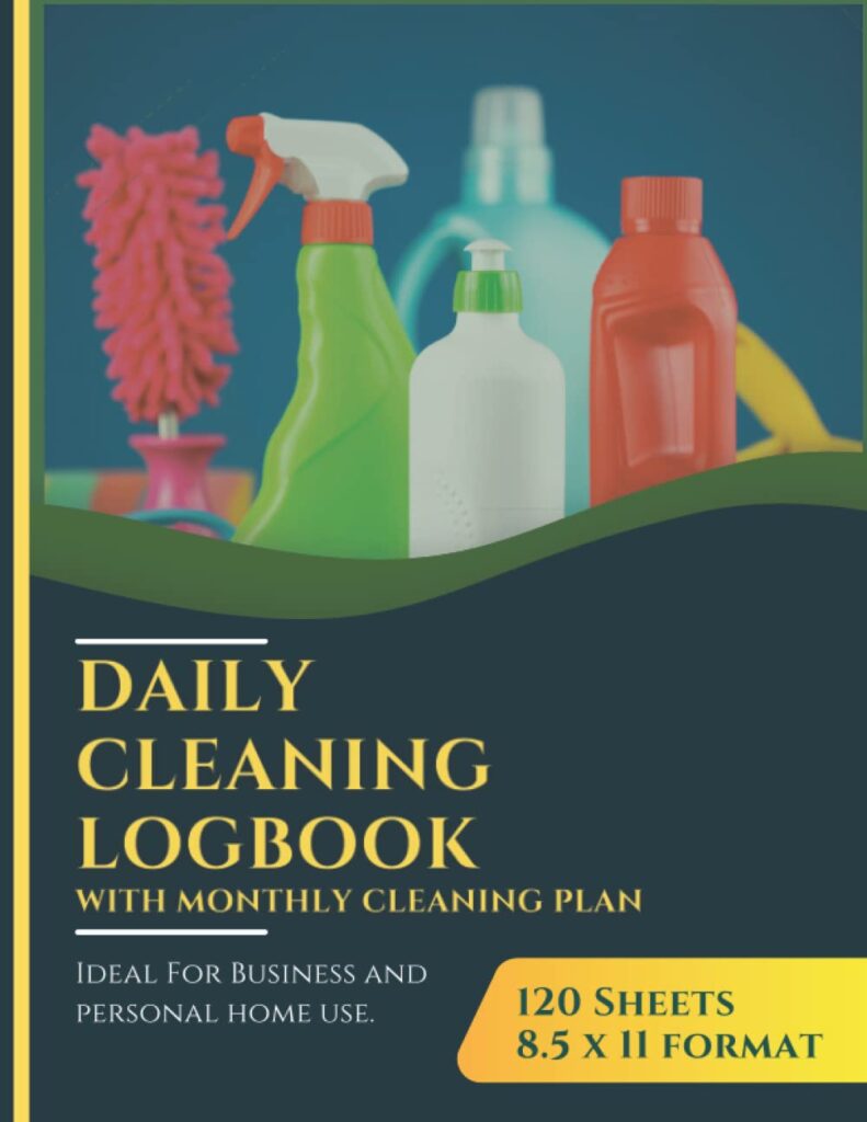 Daily Cleaning Logbook with Monthly Cleaning Checklist For Commercial buildings, Hotels, Cafes, Restaurants, Care Homes, Clinics | Smart Modern cover ... 120 pages | Ideal cleaning checklist supplies